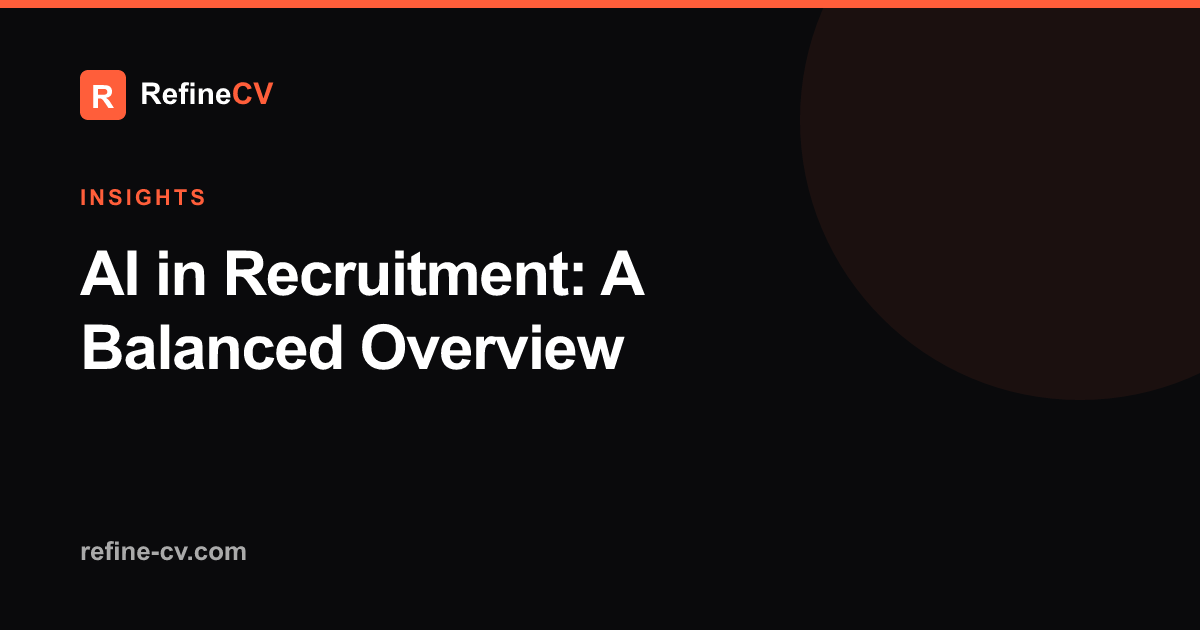 AI in Recruitment: A Balanced Overview