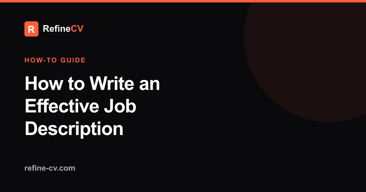 How to Write an Effective Job Description