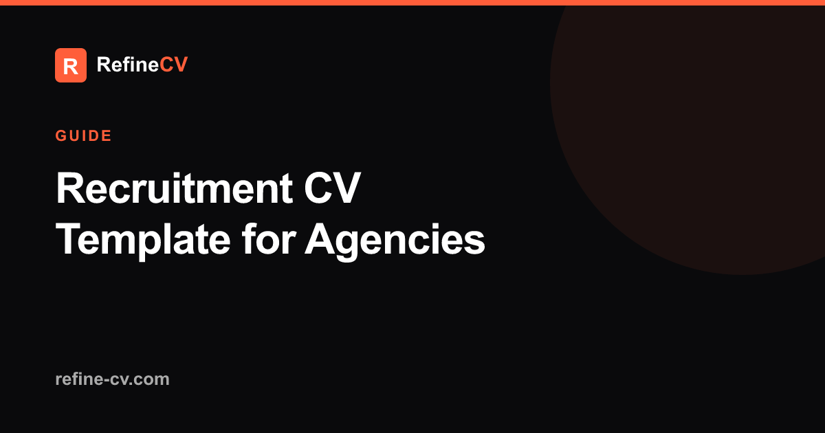Recruitment CV Template (Free for Agencies)