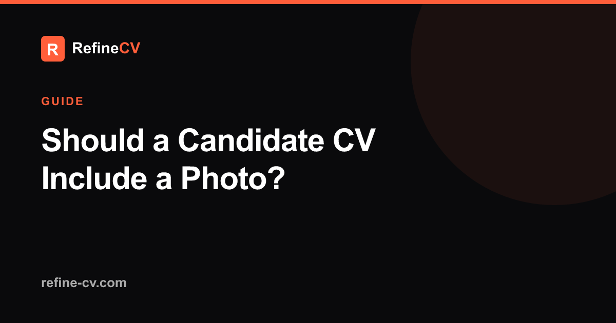 Should a Candidate CV Include a Photo?